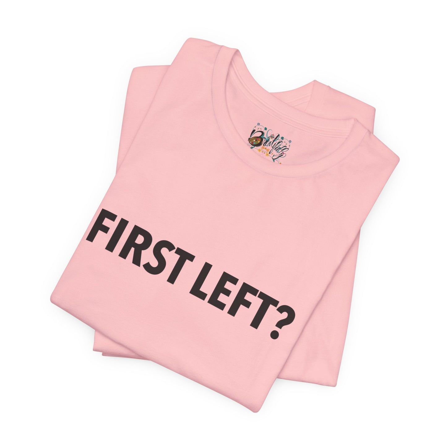 First Left? T‑Shirt — Funny Mahjong Directional Graphic Tee