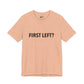 First Left? T‑Shirt — Funny Mahjong Directional Graphic Tee