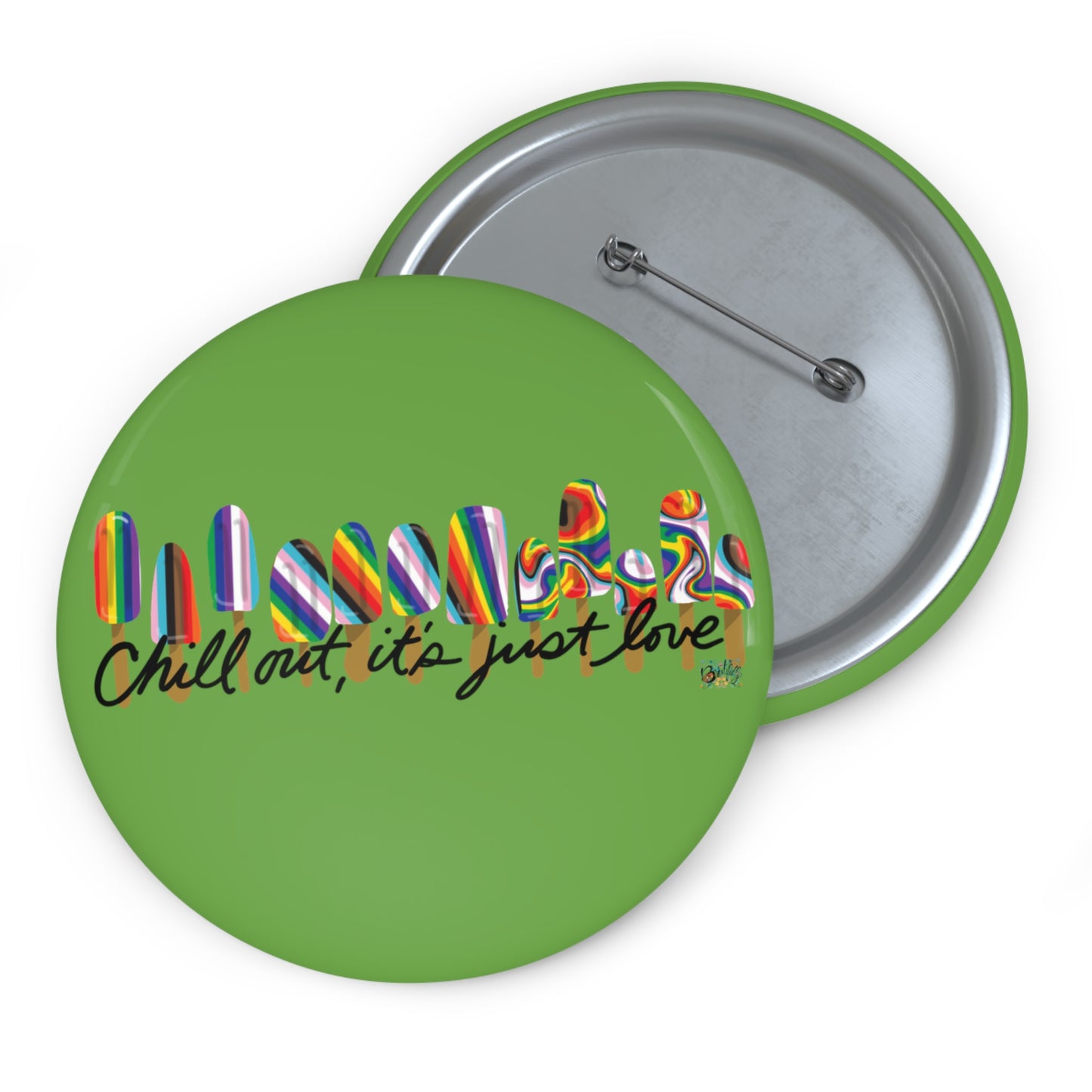 Chill out- green Custom Pin Buttons