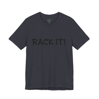 Rack It! Graphic Tee — Casual Statement Shirt for Gamers & Pool Players