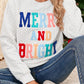 White Merry and Bright Quilted Sweatshirt