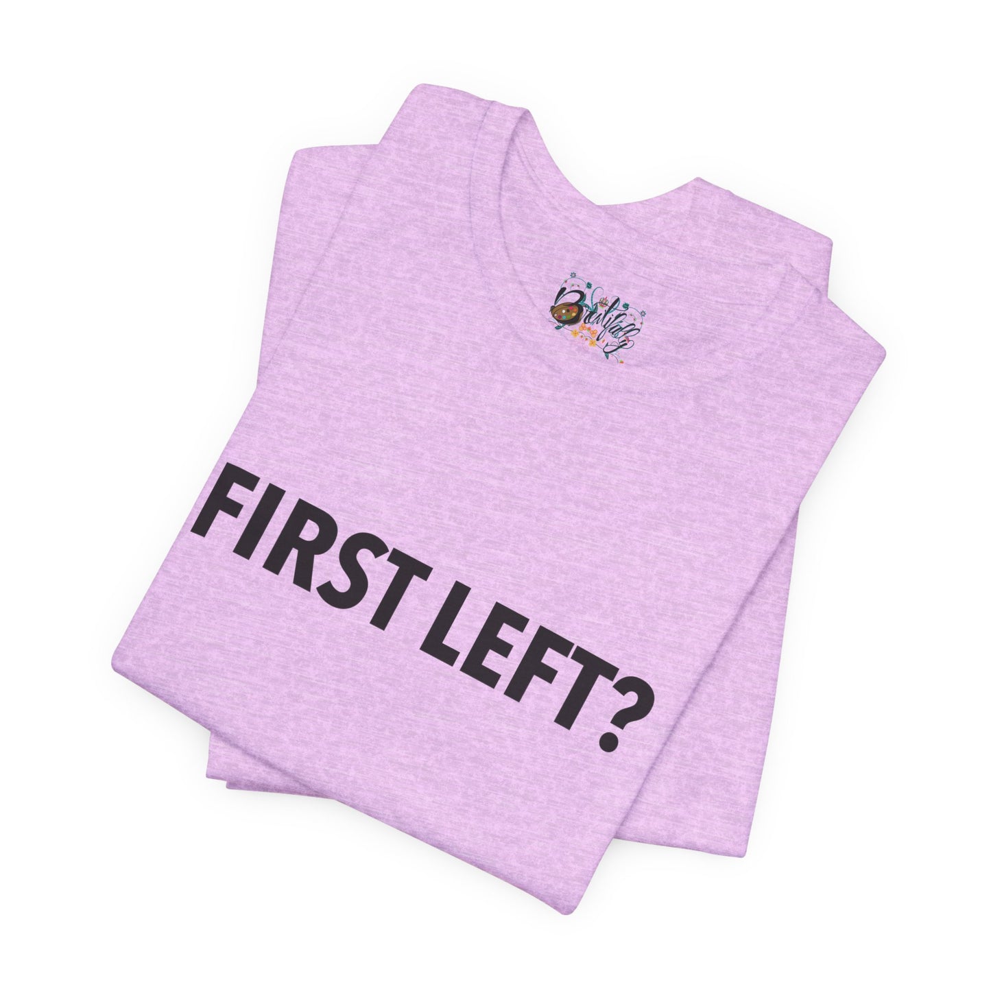 First Left? T‑Shirt — Funny Mahjong Directional Graphic Tee
