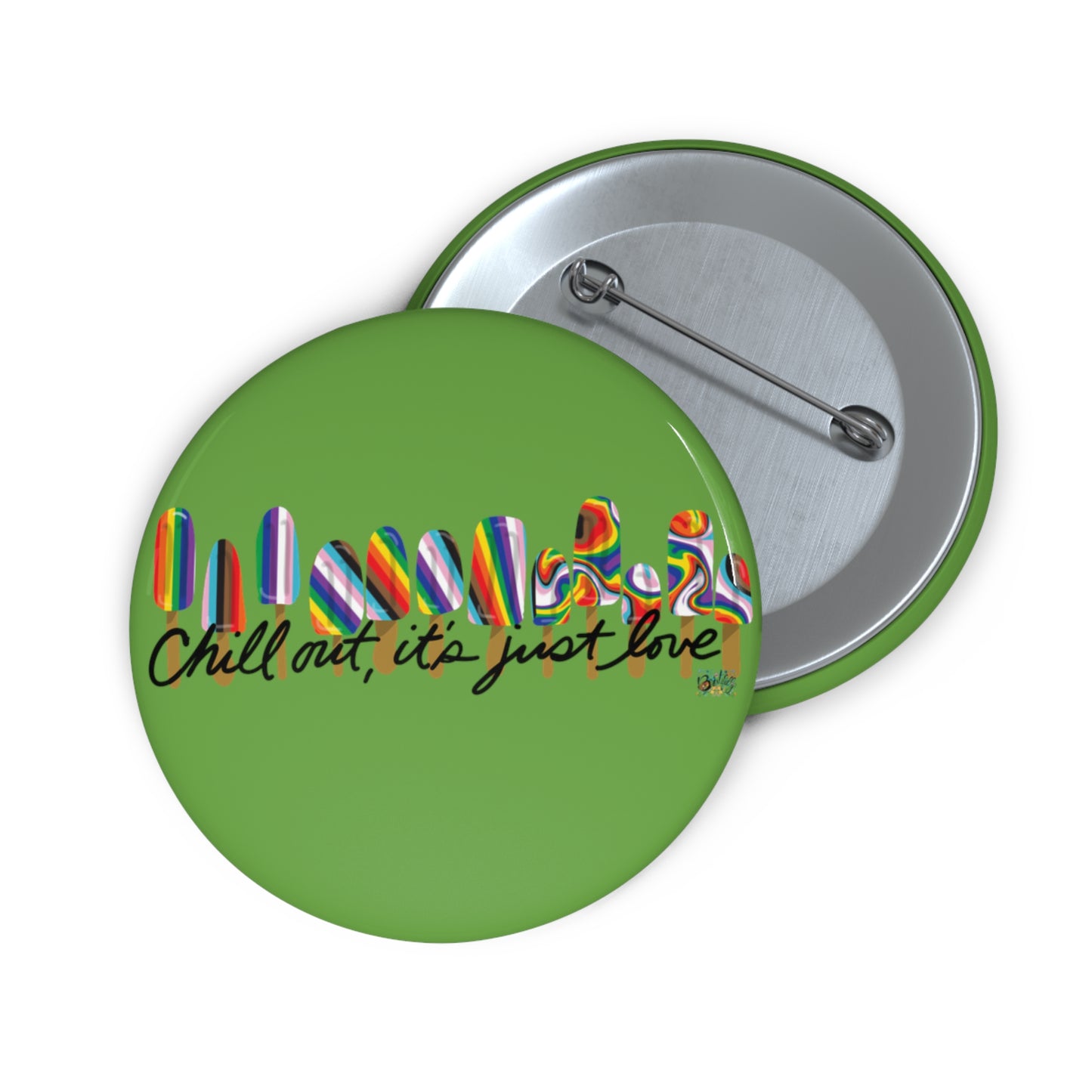 Chill out- green Custom Pin Buttons