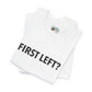 First Left? T‑Shirt — Funny Mahjong Directional Graphic Tee
