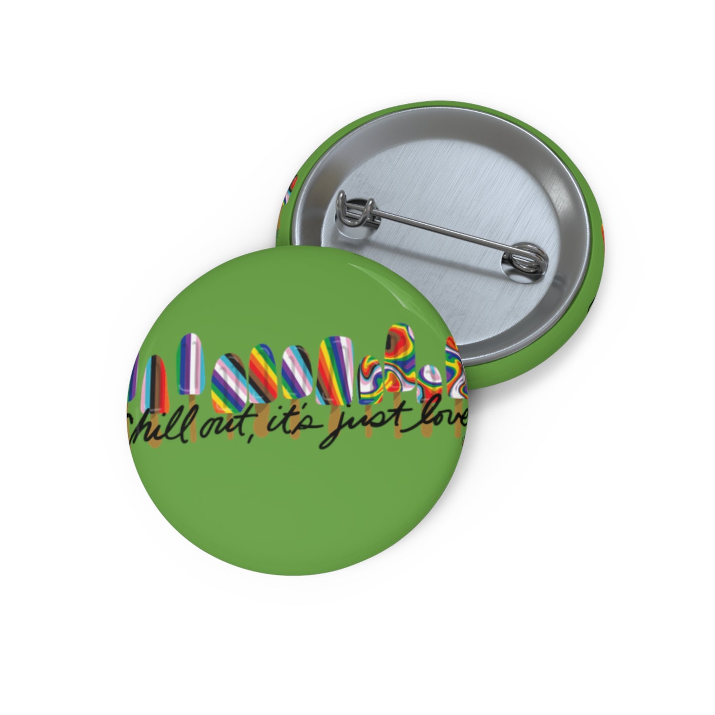 Chill out- green Custom Pin Buttons