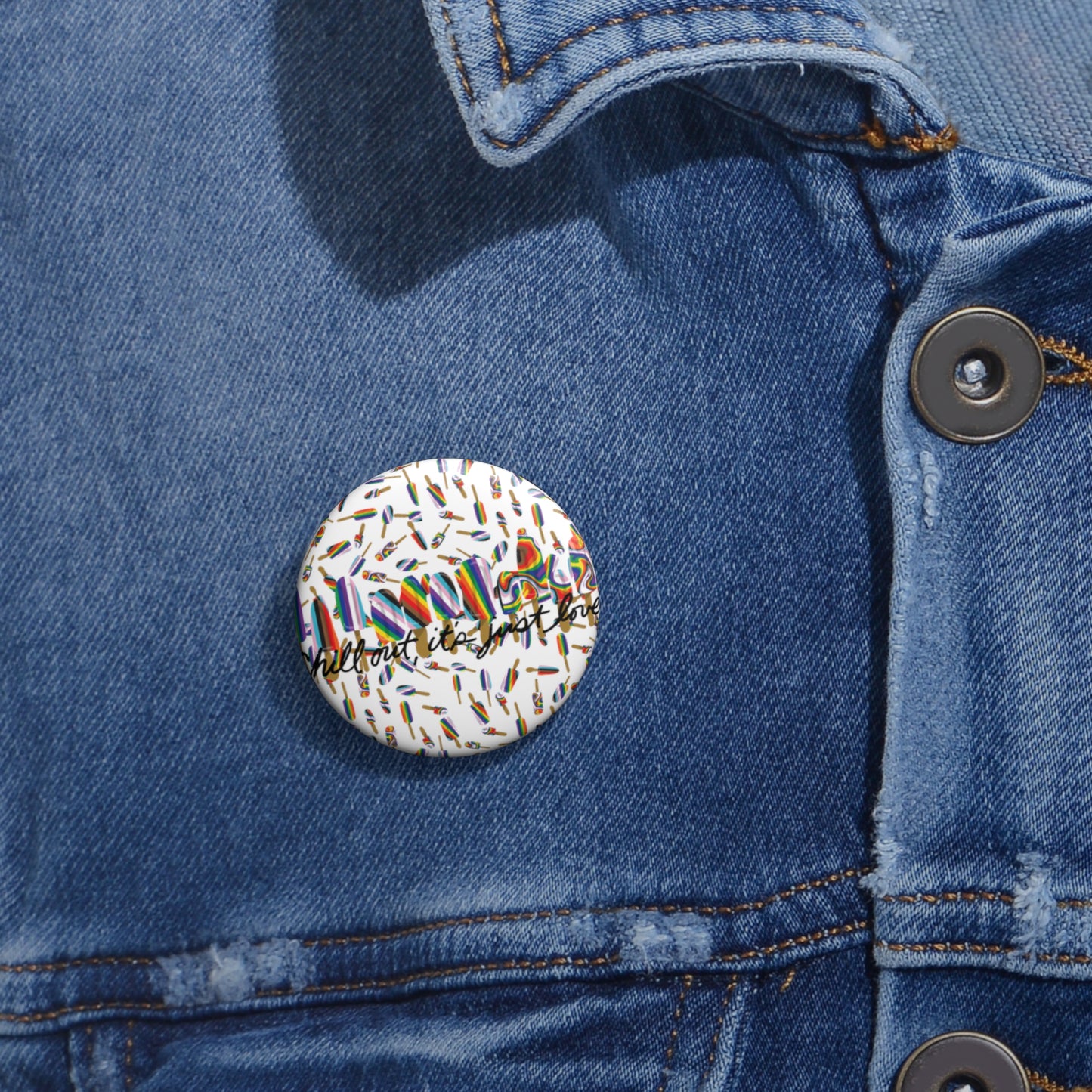 Chill out Custom Pin Buttons