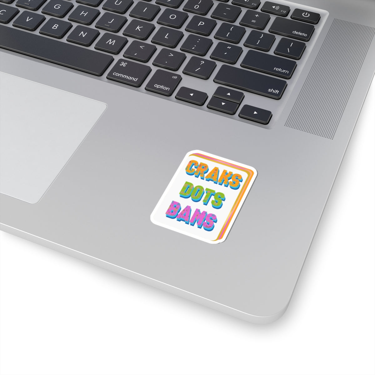 Kiss-Cut Sticker — Colorful 3D Text "CRAKS DOTS BAMS" Laptop Decal