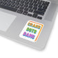 Kiss-Cut Sticker — Colorful 3D Text "CRAKS DOTS BAMS" Laptop Decal