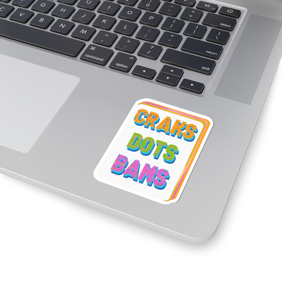 Kiss-Cut Sticker — Colorful 3D Text "CRAKS DOTS BAMS" Laptop Decal