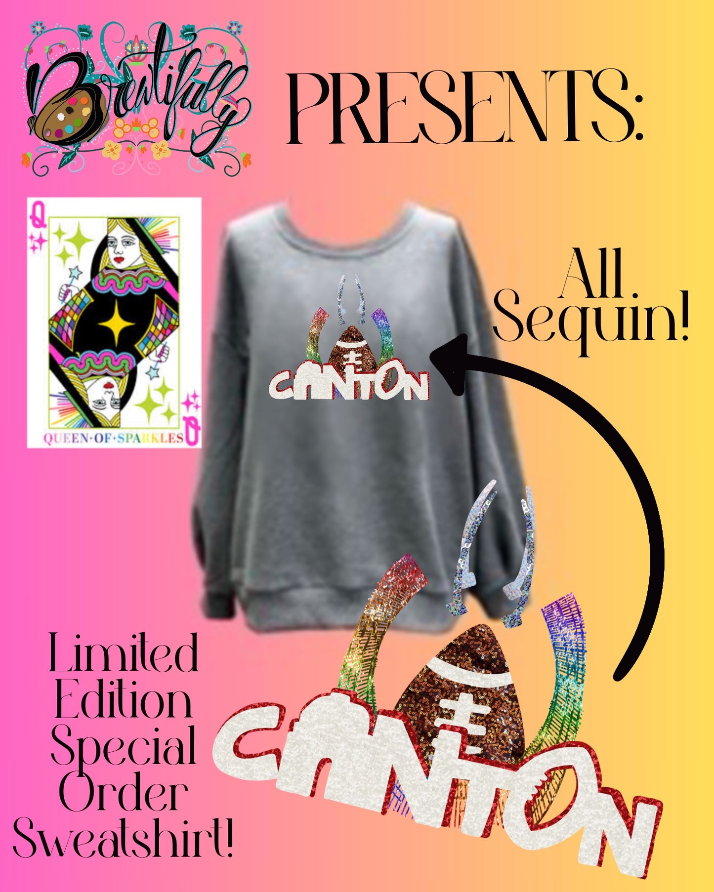 Pre-Order- LIMITED EDITION collaboration Canton Sweatshirt -Queen of Sparkles