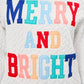 White Merry and Bright Quilted Sweatshirt